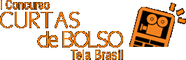 I Concurso Curtas de Bolso Tela Brasil